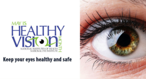 It’s Healthy Vision Month! Make Your Eye Health a Priority